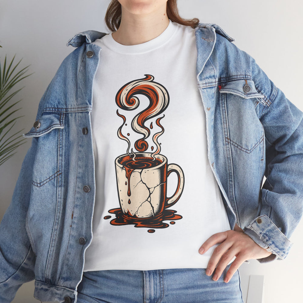 Decaf Is Not An Option T-Shirt