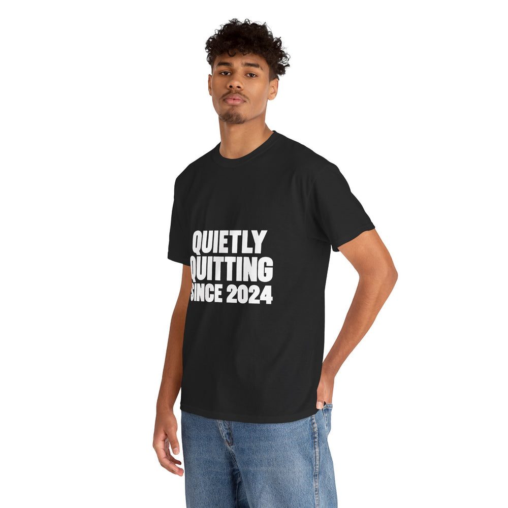 Quietly Quitting (New Edition) T-Shirt
