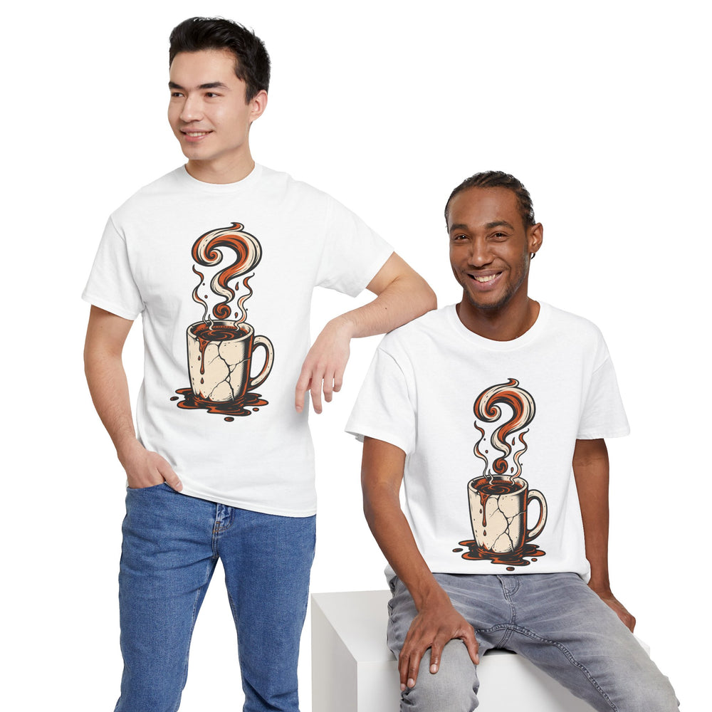 Decaf Is Not An Option T-Shirt