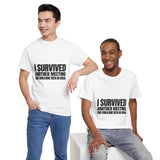 I Survived Another Meeting T-Shirt
