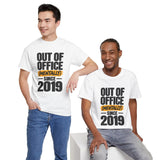 Mentally Out of Office T-Shirt