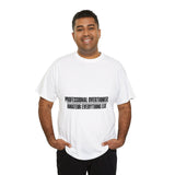 Professional Overthinker T-Shirt