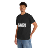 Out of Office Permanently T-Shirt