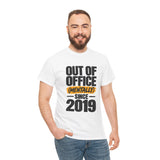 Mentally Out of Office T-Shirt
