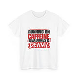 Caffeine & Denial T-Shirt